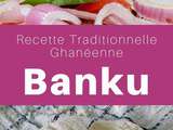 Ghana : Banku
