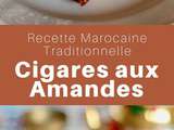 Maroc : Cigares aux Amandes