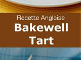 Royaume-Uni : Bakewell Tart