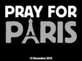Pray for Paris ..... 13 Novembre 2015