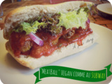  Meatball  Vegan comme au Subway