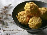 Boulettes de lentilles corail au curry