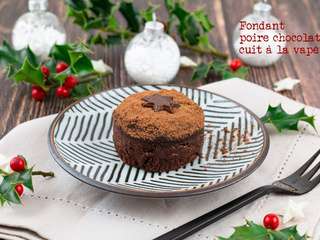 Fondant poire-chocolat cuit à la vapeur