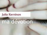 Dévotion, Julia Kerninon (roman, 2018)