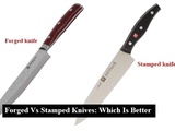 Forged Vs Stamped Knives: Which Is Better? And Why