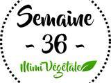 Menu Mimi Végétale – Semaine 36