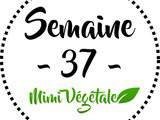 Menu Mimi Végétale – Semaine 37