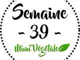 Menu Mimi Végétale – Semaine 39