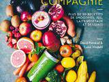 Deux nouveaux livres : Je mange bio et léger + Green Kitchen Smoothies & Compagnie