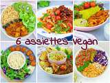 6 Délicieuses Assiettes Vegans