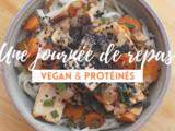 Journée dans mon assiette | Vegan & protéinée